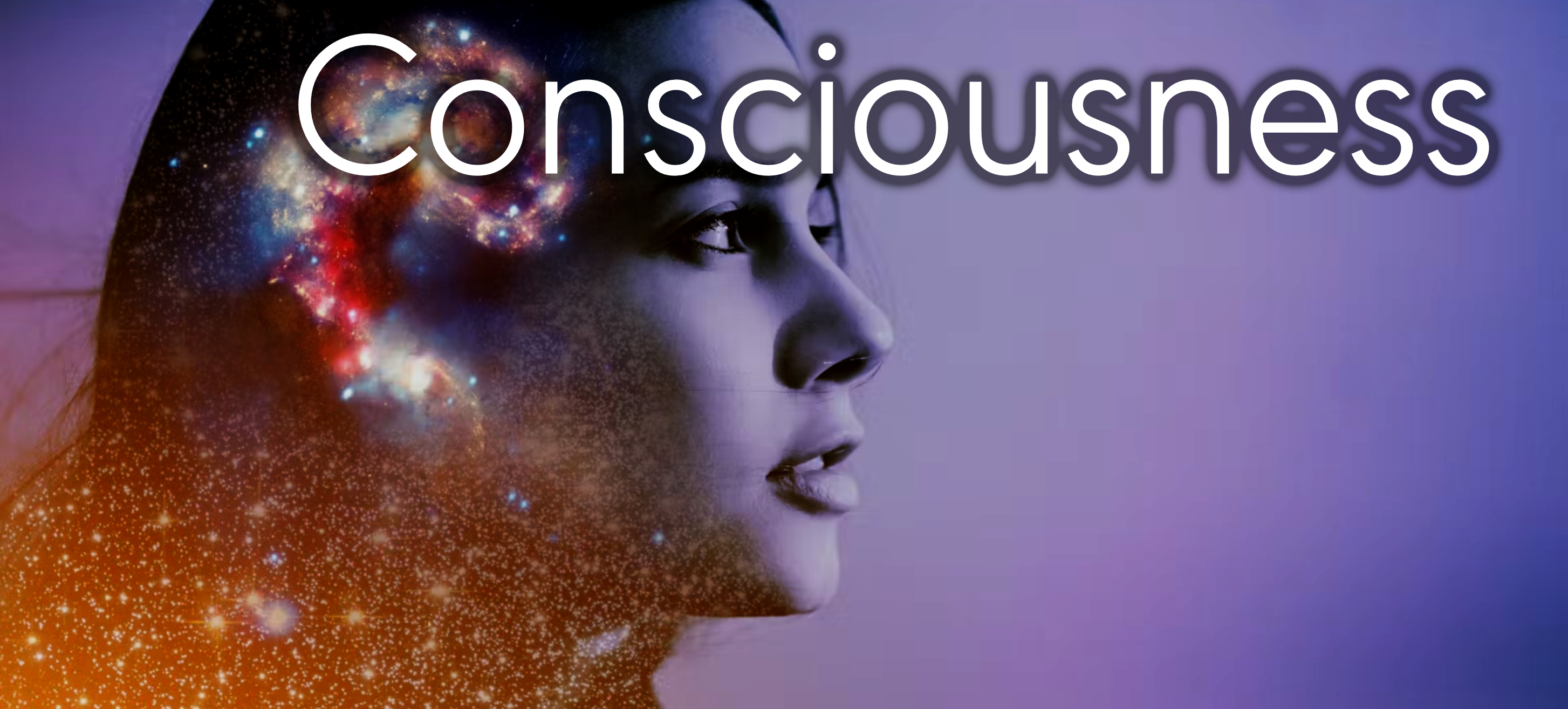 consciousness
